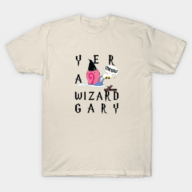 Yer' A Wizard T-Shirt by GarBear Designs